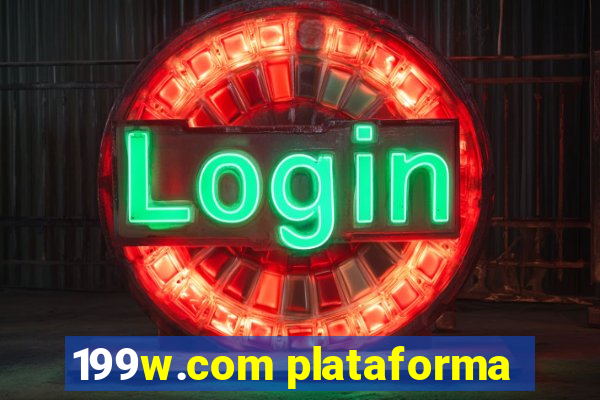 199w.com plataforma